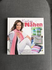 Kreatives nähen schönsten gebraucht kaufen  Limbach-Oberfrohna