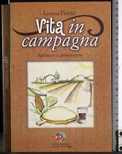 Vita campagna. lorena usato  Ariccia
