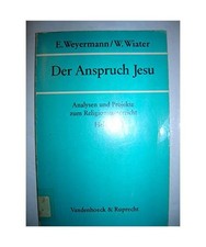 Anspruch jesu weyermann gebraucht kaufen Anspruch jesu weyermann gebraucht kaufen  Trebbin