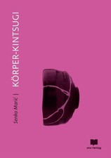 Körper kintsugi maric gebraucht kaufen  Neumünster