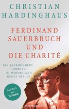 Ferdinand sauerbruch charité gebraucht kaufen  Berlin