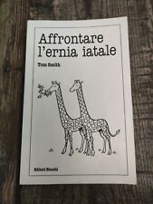 Affrontare ernia iatale usato  Desio