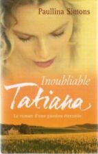 Inoubliable tatiana d'occasion  France
