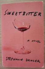 Stephanie danler sweetbitter gebraucht kaufen  Braunsbedra