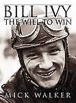 Bill ivy win for sale  EASTBOURNE