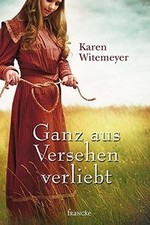 Ganz versehen verliebt gebraucht kaufen  Berlin