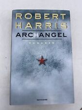 Robert harris archangel usato  Borgo Mantovano