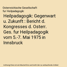 Heilpadagogik gegenwart zukunf gebraucht kaufen  Trebbin