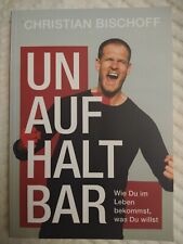 Unaufhaltbar leben bekommst gebraucht kaufen  Neumarkt i.d.OPf.