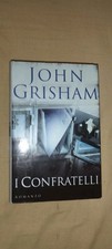 Confratelli john grisham usato  Casale Monferrato
