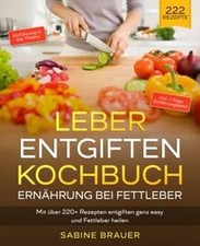 Leber entgiften kochbuch gebraucht kaufen  Berlin