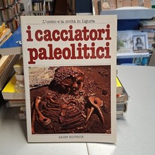 Cacciatori paleolitici santo usato  Italia