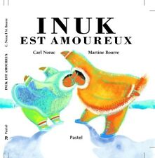 Inuk amoureux carl d'occasion  Hennebont