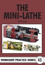 The Mini-Lathe (Workshop Practice) by Fenner comprar usado  Enviando para Brazil