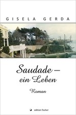 Saudade leben gebraucht kaufen Saudade leben gebraucht kaufen  Berlin