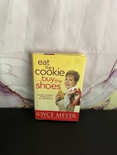EAT THE COOKIE, BUY THE SHOES JOYCE MEYER BOOK comprar usado  Enviando para Brazil