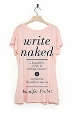 Write Naked: A Bestseller's Secrets to Writing Romance & Navigating the Path..., usado comprar usado  Enviando para Brazil