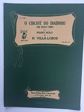 Villa-Lobos O Chicote Do Diabinho Chicote do Diabo Piano Solo Partituras Marcas VTG comprar usado  Enviando para Brazil