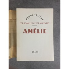 Henri troyat amélie d'occasion  Vernaison