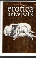 Erotica universalis. usato  Italia
