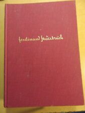 Ferdinand sauerbruch leben gebraucht kaufen  Deutschland