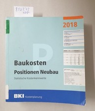 Bki baukosten positionen gebraucht kaufen Bki baukosten positionen gebraucht kaufen  Dinkelscherben