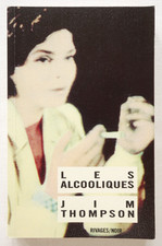 Alcooliques jim thompson d'occasion  Paray-le-Monial