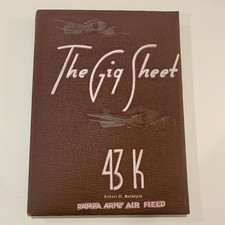 WWII Army Pilot Training School (Pampa Texas-1943)"The Gig Sheet" Yearbook 43 K comprar usado WWII Army Pilot Training School (Pampa Texas-1943)"The Gig Sheet" Yearbook 43 K comprar usado  Enviando para Brazil