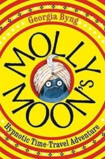 Molly Moon's Hypnotic Time-Travel Adventure Hardcover Georgia Byn na sprzedaż  Wysyłka do Poland