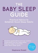 The baby sleep guide: practical advice to establish good sleep habits by segunda mano  Embacar hacia Argentina