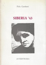 Gambetti fidia..siberia 43 usato  Italia