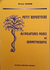 Petit repertoire alcoolatures d'occasion  France