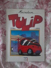 Macadam tulip d'occasion Macadam tulip d'occasion  Le Mans