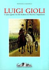 Luigi gioli epica usato  Italia