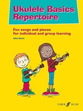 Ukulele basics repertoire for sale  UK