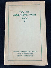 Youth's Adventure with God 1931 3rd World’s Assembly of YMCA John R. Mott PB segunda mano  Embacar hacia Argentina