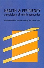 Health efficiency sociology for sale  DUNFERMLINE