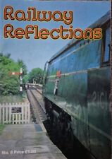 Railway reflections magazine for sale  COLNE