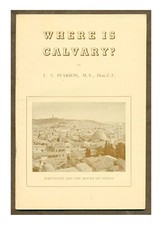 Where is Calvary? by Pearson PB 1960 Death and Burial of Jesus  W12 comprar usado  Enviando para Brazil