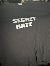 Secret hate shirt for sale  Long Beach