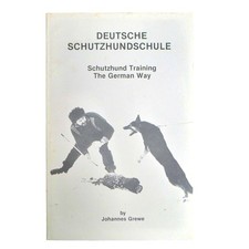 Schutzhund Dog Training German Way Deutsche Schutzhundschule Johannes Grewe OOP comprar usado  Enviando para Brazil