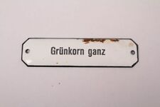 Grünkorn ganz emailschild gebraucht kaufen  Untersiemau