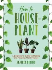 Houseplant beginnerâ guide for sale  Montgomery