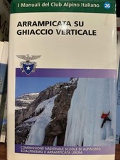 Escalada En Hielo Vertical Manuales Club Alpino Alpinismo comprar usado  Enviando para Brazil