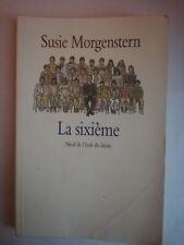 Susie morgenstern sixieme d'occasion  Paris XVIII