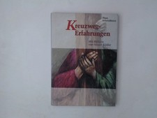 Kreuzweg erfahrungen bildern gebraucht kaufen  Seesen