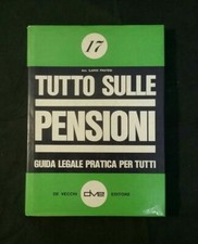 Tutto sulle pensioni. usato  Fonte Nuova