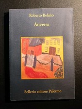 Roberto bolano anversa usato  Bologna