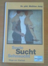 Seele sucht sehnsucht gebraucht kaufen  Schmallenberg