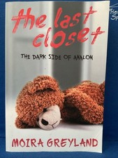 The Last Closet: The Dark Side of Avalon by Moira Greyland Trade Paperback comprar usado The Last Closet: The Dark Side of Avalon by Moira Greyland Trade Paperback comprar usado  Enviando para Brazil